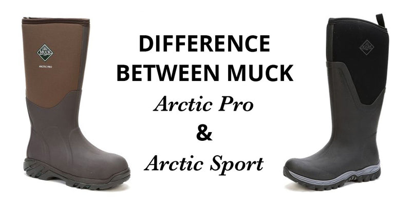The Difference Between The MUCK Arctic Pro & Arctic Sport